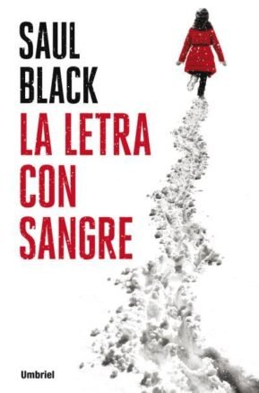 Resumen de La Letra con Sangre