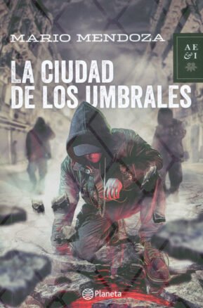Resumen de La Ciudad de los Umbrales